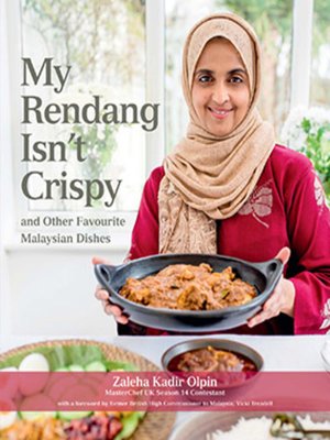 cover image of My Rendang Isn't Crispy and Other Favourite Malaysian Dishes